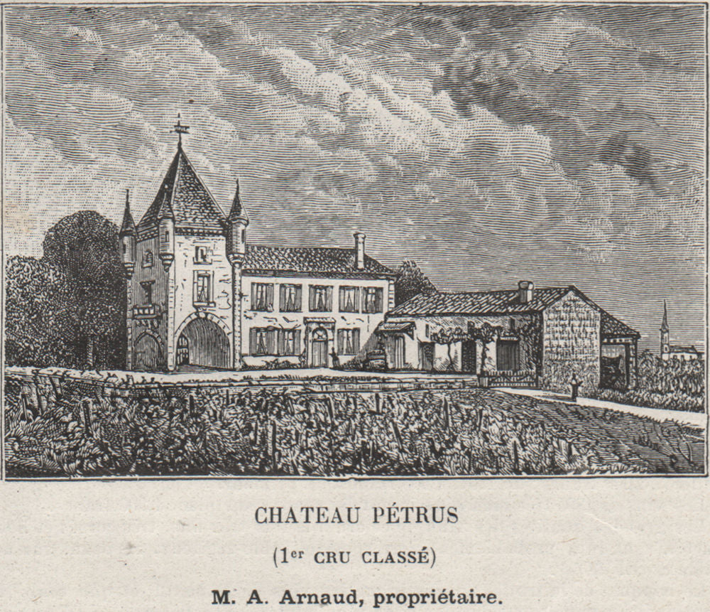 SAINT-ÉMILIONNAIS. POMEROL. Chateau Pétrus (1er Cru Classé). Arnaud. SMALL 1908